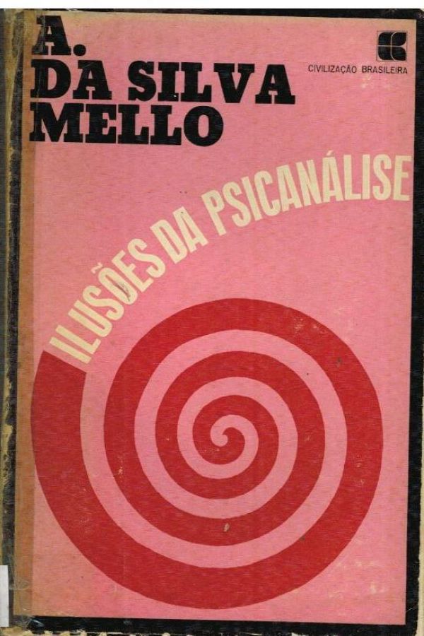 Ilusões da Psicanálise